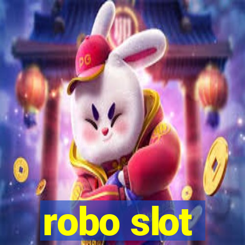 robo slot