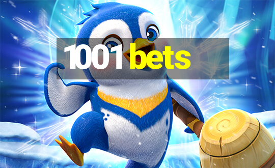 1001 bets