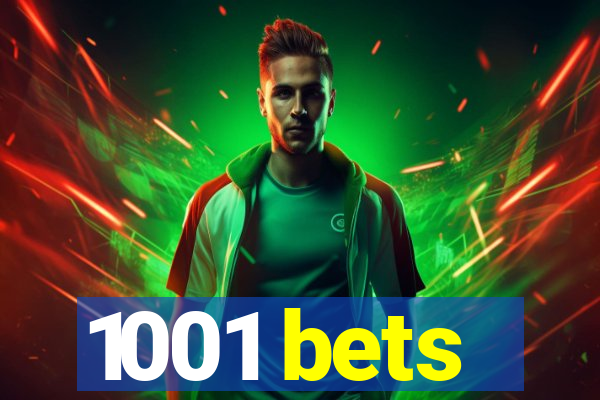 1001 bets