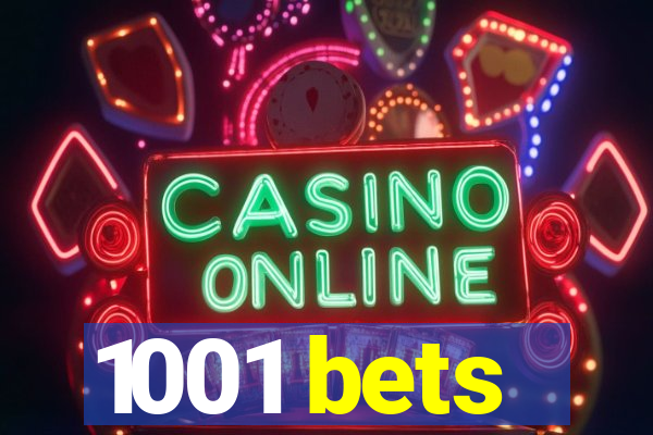 1001 bets