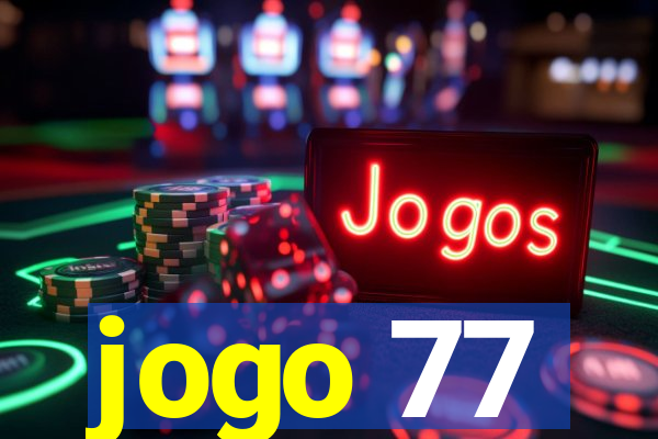 jogo 77