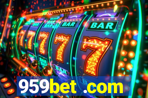 959bet .com