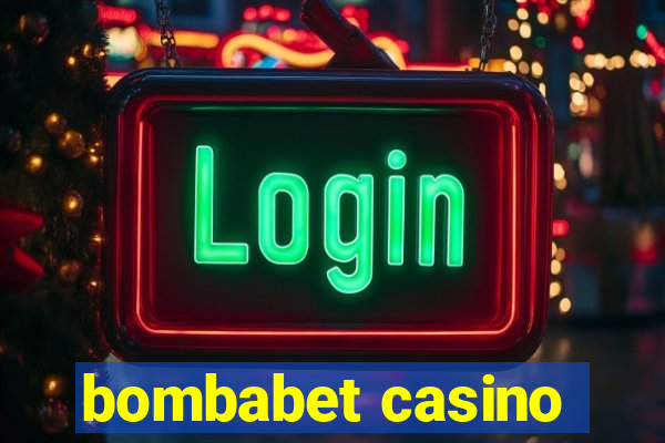 bombabet casino