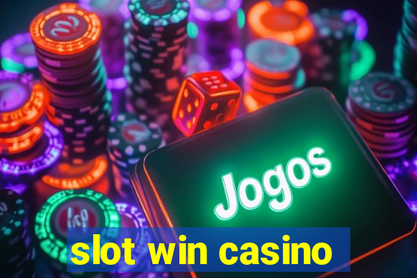 slot win casino