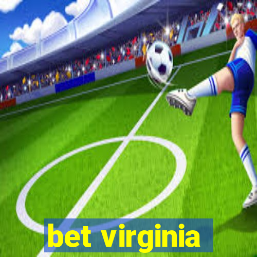 bet virginia