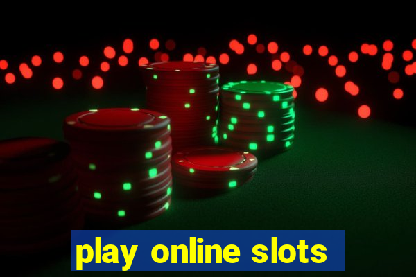 play online slots