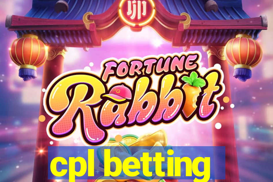 cpl betting