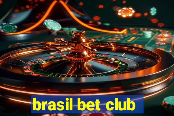 brasil bet club