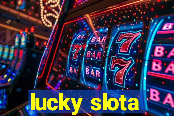 lucky slota