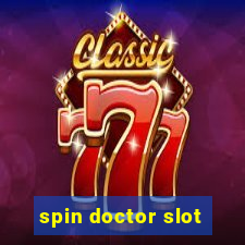 spin doctor slot