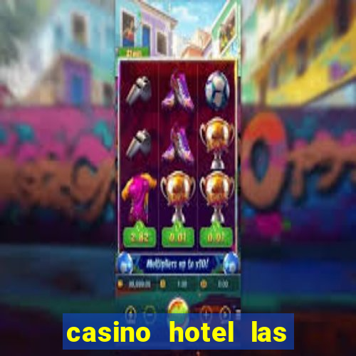 casino hotel las vegas nv