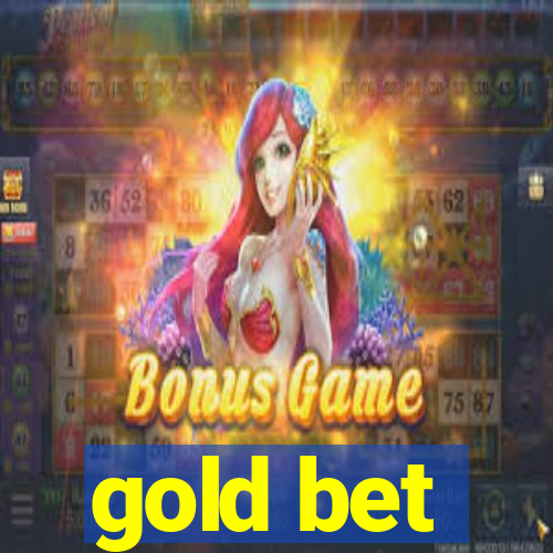 gold bet