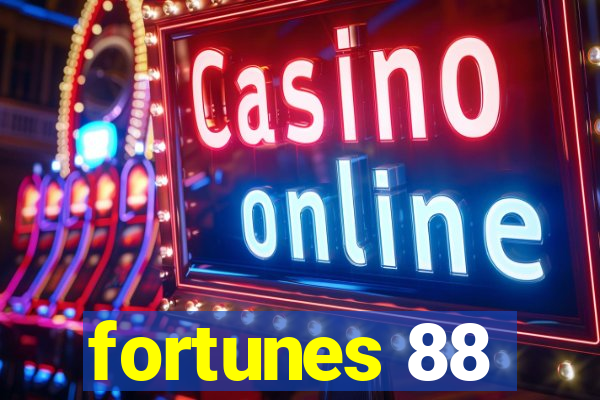 fortunes 88