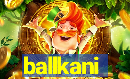 ballkani