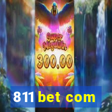 811 bet com