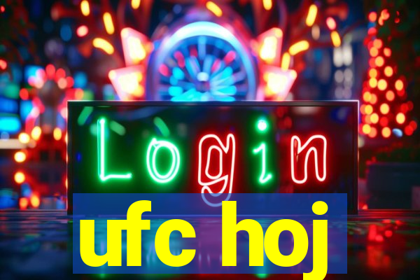 ufc hoj