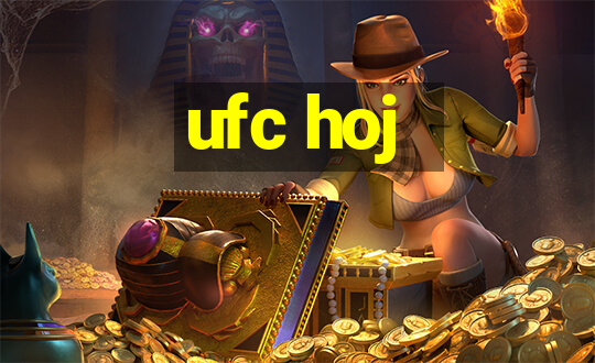 ufc hoj