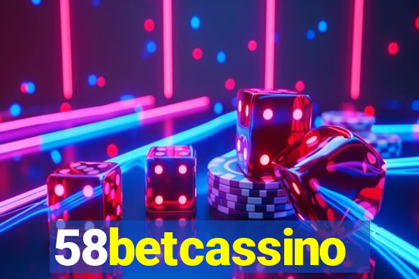 58betcassino