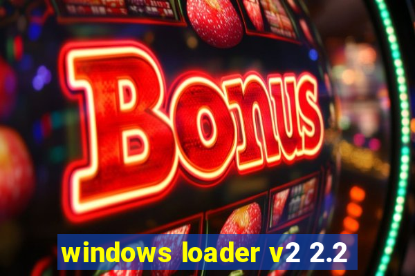 windows loader v2 2.2