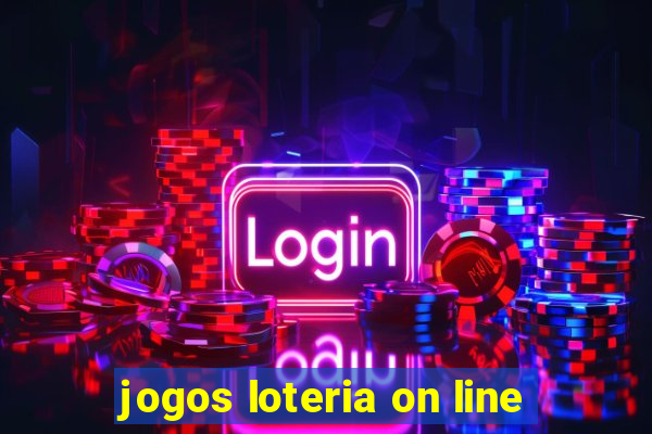 jogos loteria on line