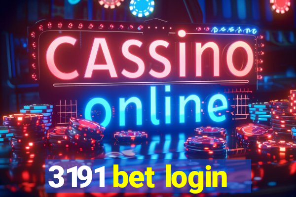 3191 bet login