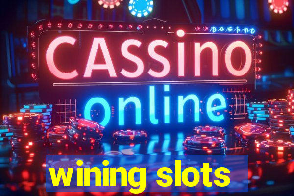 wining slots