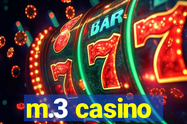 m.3 casino