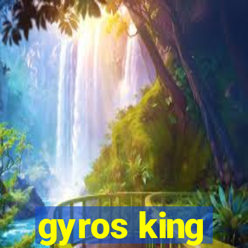 gyros king