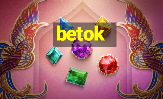 betok