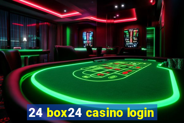 24 box24 casino login