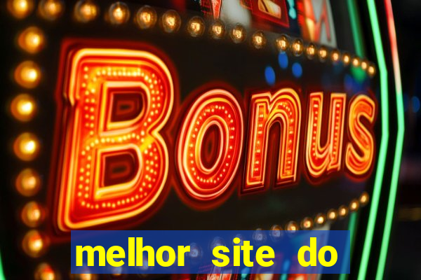 melhor site do fortune tiger