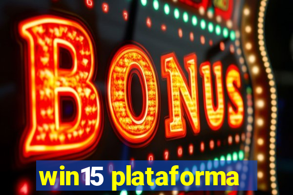 win15 plataforma