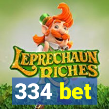 334 bet