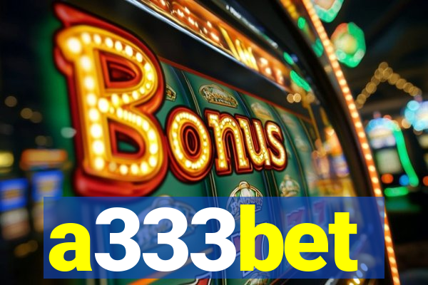 a333bet