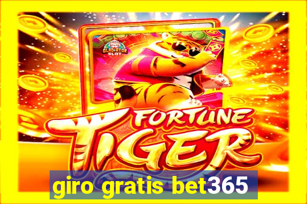 giro gratis bet365