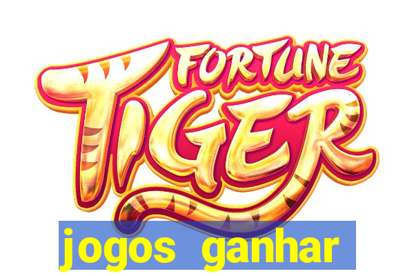 jogos ganhar dinheiro sem depósito