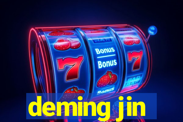 deming jin