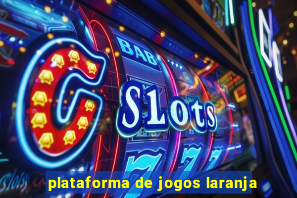 plataforma de jogos laranja