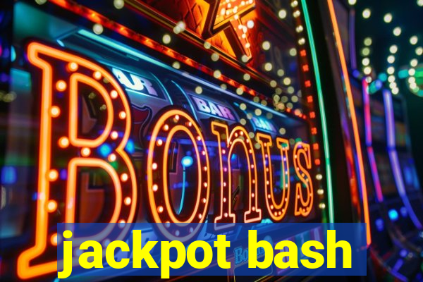 jackpot bash