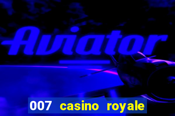 007 casino royale resort bahamas