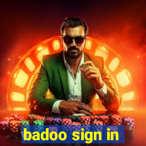 badoo sign in