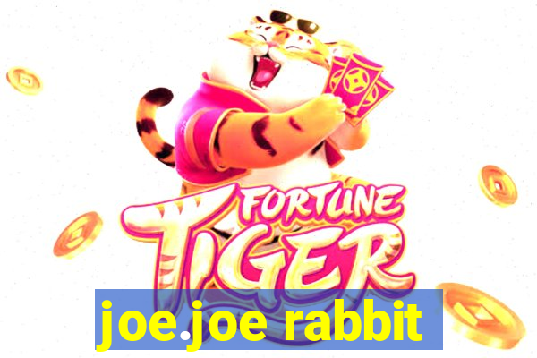 joe.joe rabbit