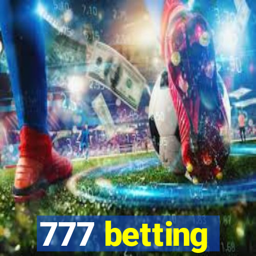 777 betting