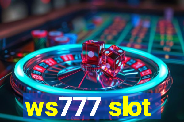 ws777 slot