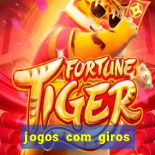 jogos com giros grátis no cadastro