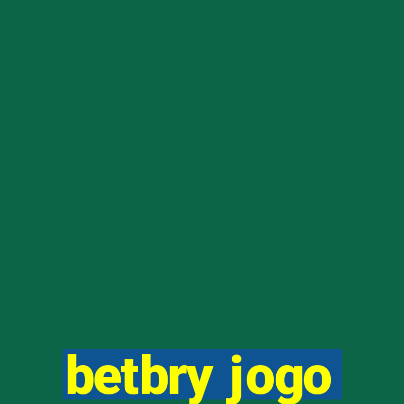 betbry jogo