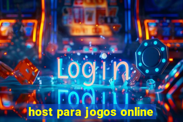 host para jogos online