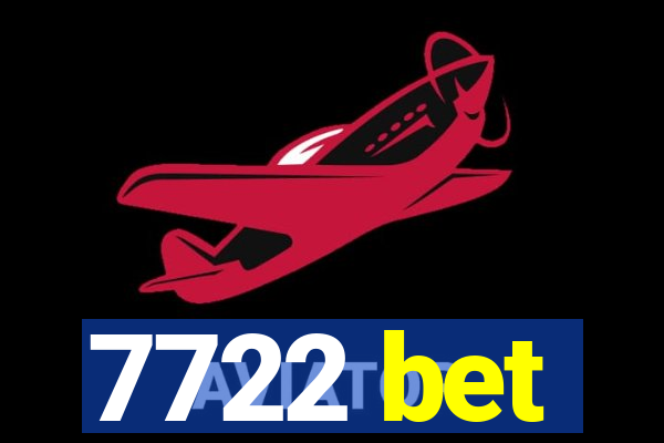 7722 bet