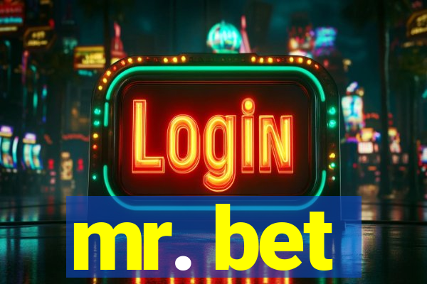 mr. bet