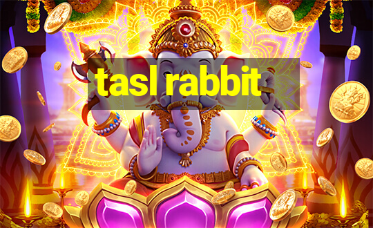 tasl rabbit